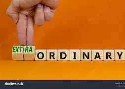Extraordinary versus Ordinary