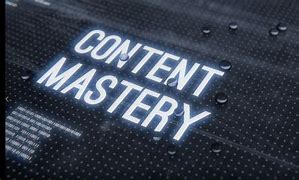 Master the Content